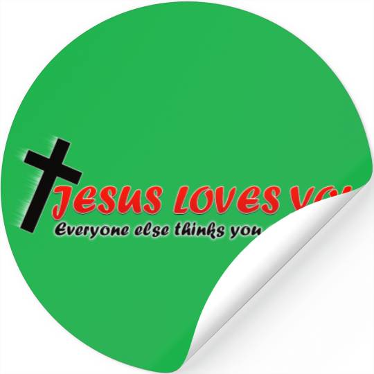 Funny Jesus T- Stickers