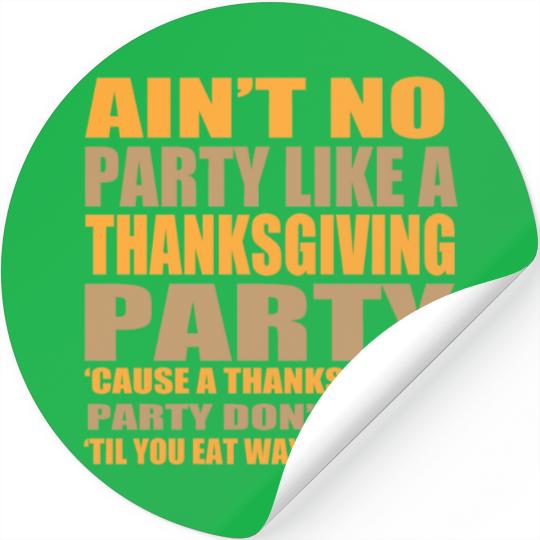 Thanksgiving Party Thanksgiving Stickers