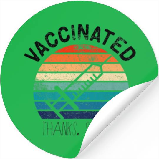 VACCINATED Thanks Science Stickers