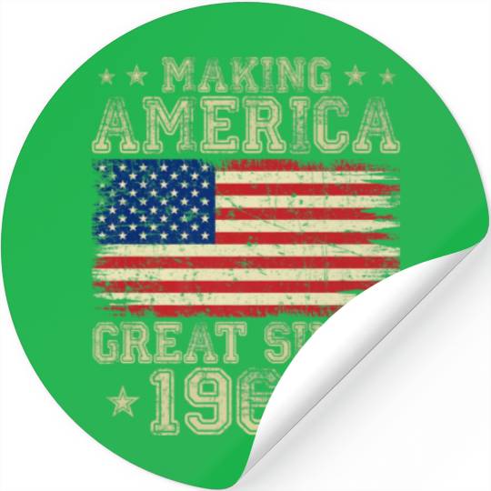 Making America Great Since 1964 USA Flag Retro 58T Stickers