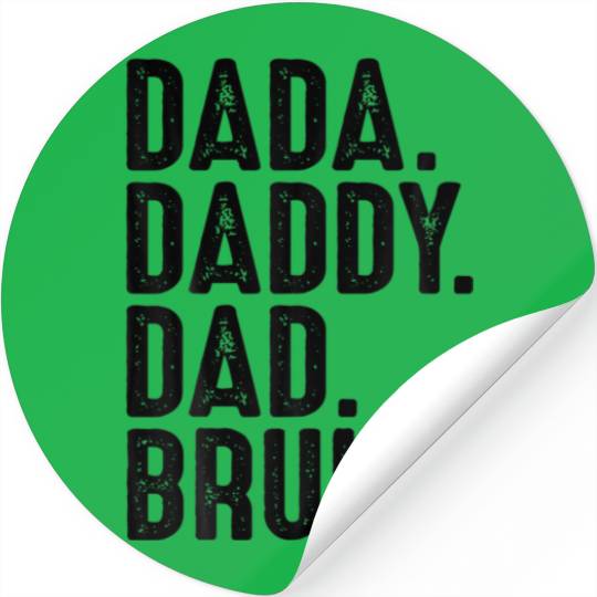 Mens Dada Daddy Dad Bruh Funny Dad S For Men Fathe Stickers