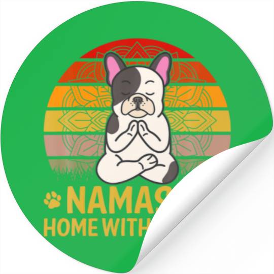 Namaste At Home With My Dog - Funny Yoga Dog Stickers