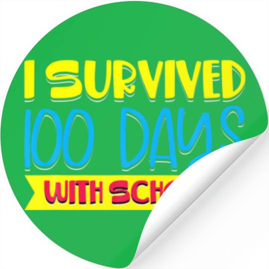 I Survived 100 Days With School Teacher Kids Schoo Stickers