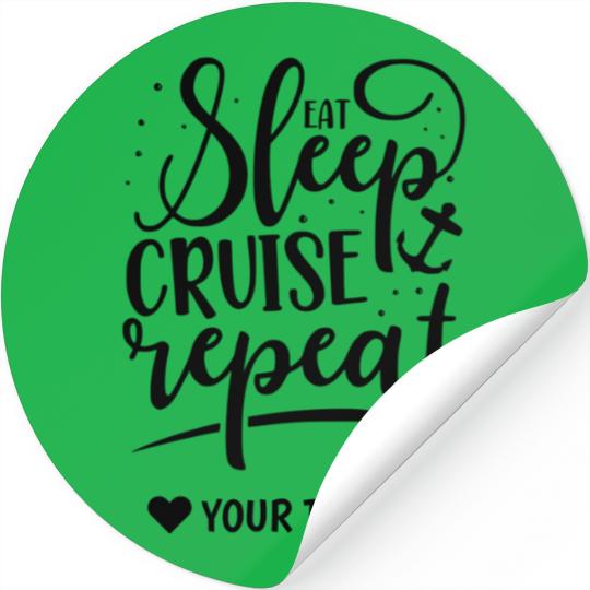 Eat Sleep Cruise Repeat Funny Stickers