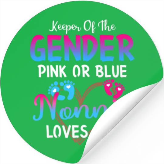 Pink Or Blue Nonnie Loves You Keeper Of The Gender Stickers