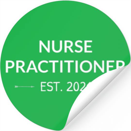 Nurse Practitioner Est 2021 PN Nursing School Grad Stickers