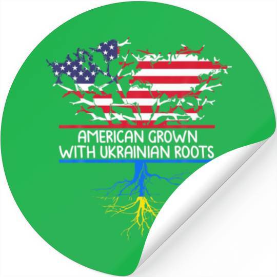 Funny American Grown With Ukrainian Roots Ukraine Stickers
