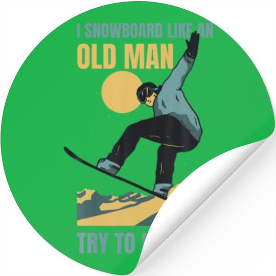Snowboard Like An Old Man Funny Winter Sports Men' Stickers