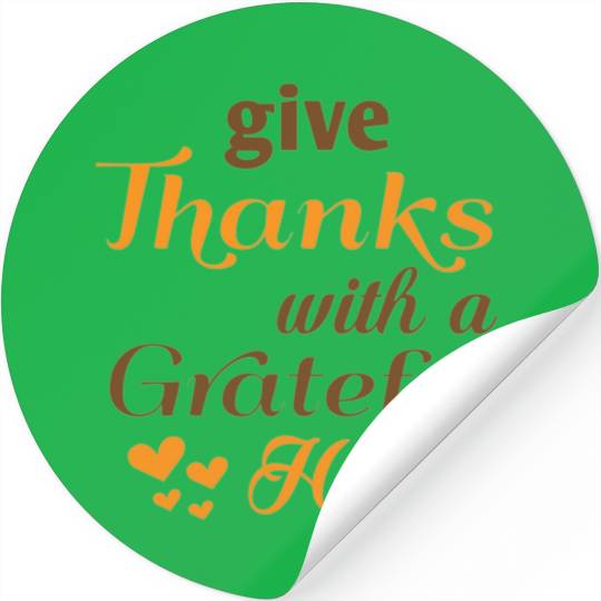 Give Thanks - Thanksgiving Day Stickers