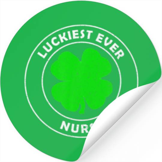 Luckiest Ever Nurse Lucky St Patrick's Day Stickers